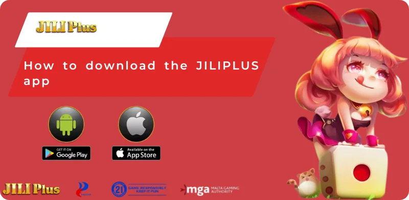 How to download the JILIPLUS app